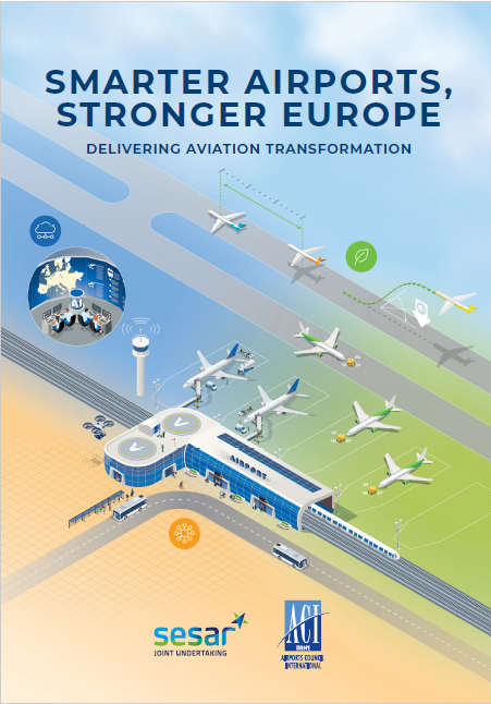 Smarter Airports, Stronger Europe: Delivering Aviation Transformation